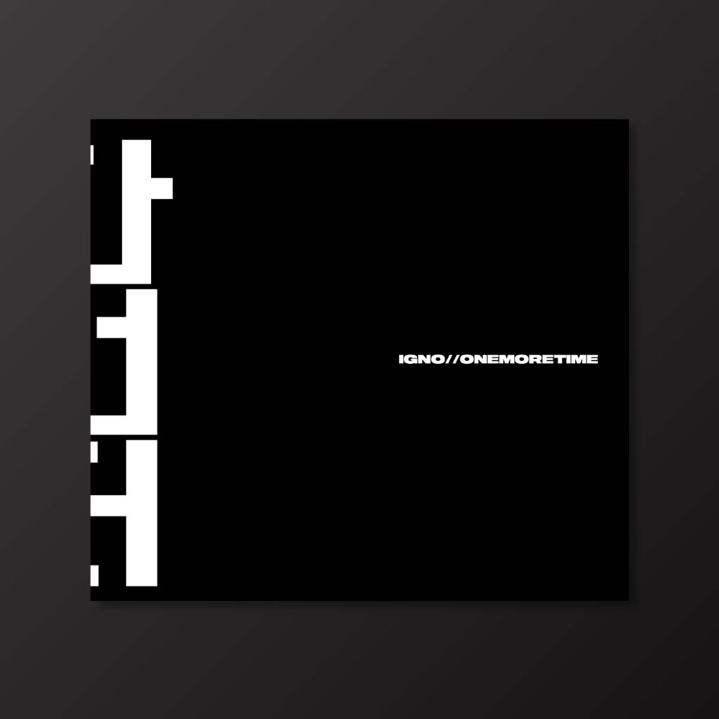 IGNO - ONEMORETIME